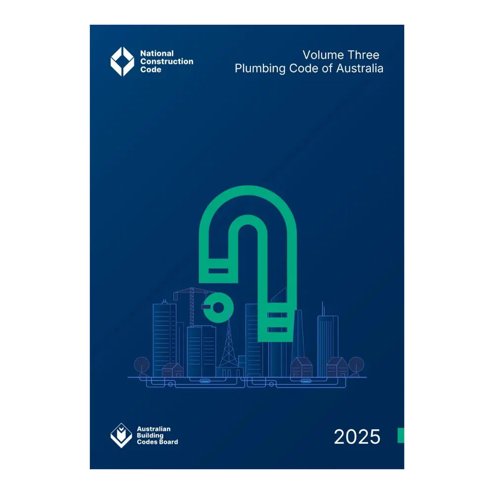 2025 National Construction Code - NCC Volume Three Building Code Of Australia - Tool Market